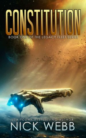 [Legacy Fleet 01] • Constitution · Book 1 of the Legacy Fleet Series